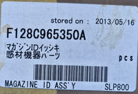 FUJI 128C965350 MAAZINE ID ASSY
