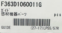 FUJI 363D1060011 GUIDE
